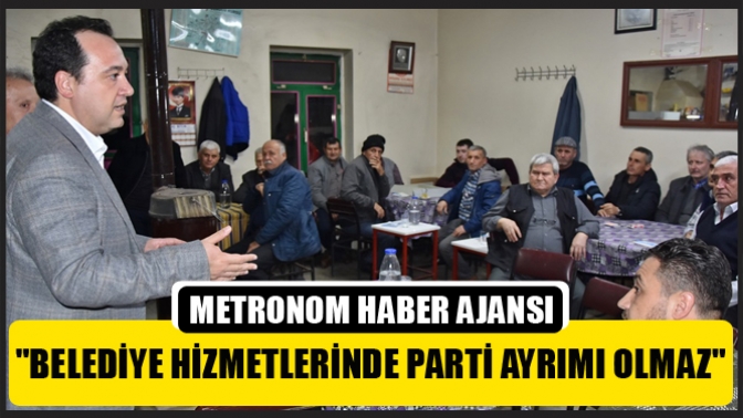 Dutlulu, Belediye Hizmetlerinde Parti Ayrımı Olmaz