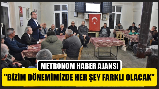 Dutlulu, Bizim Dönemimizde Her Şey Farklı Olacak