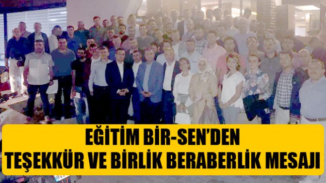 Eğitim Bir-Sen’den Tüm Üyelere Teşekkür Ve Birlik Beraberlik Mesajı