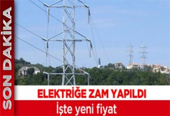 Elektriğe de Zam Geldi