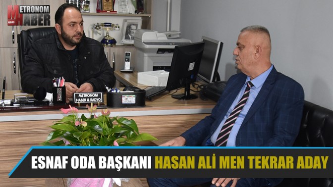 Esnaf Oda Başkanı Hasan Ali Men Tekrar Aday