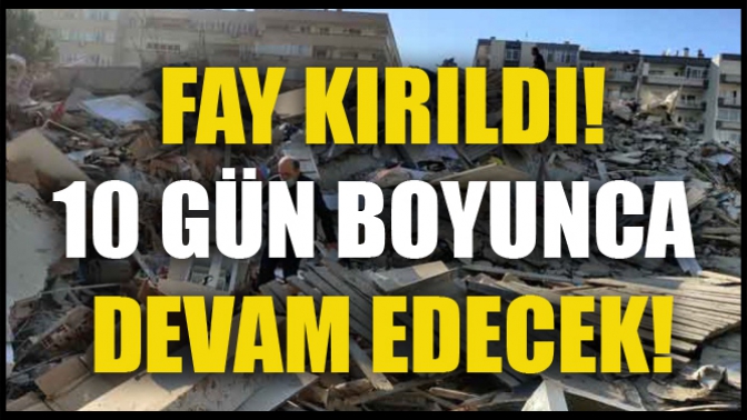 Fay Kırıldı! 10 Gün Boyunca Devam Edecek!