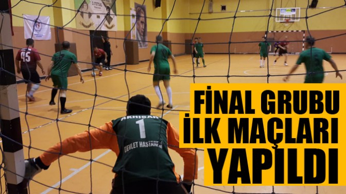 Futsal turnuvasında final grubu ilk maçları yapıldı