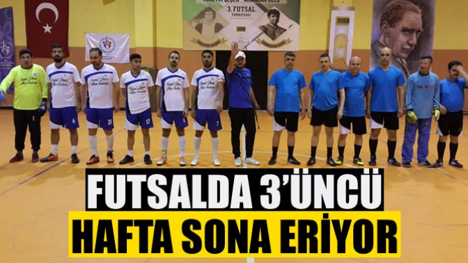 Futsalda 3’üncü Hafta Sona Eriyor