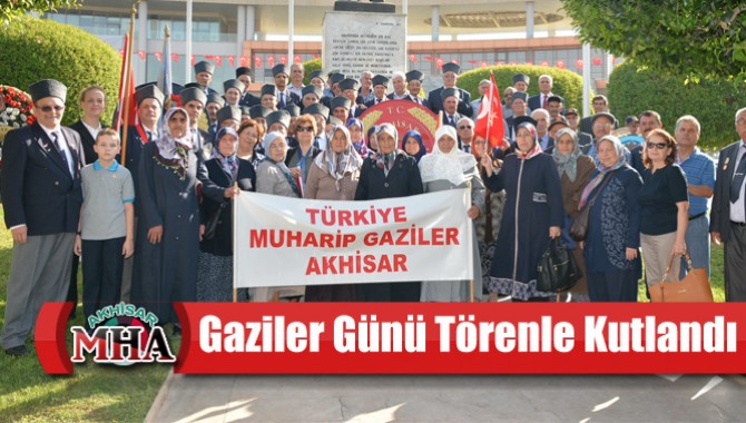 Gaziler Günü Törenle Kutlandı