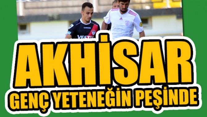 Genç Futbolcu Akhisarspor'un Radarında