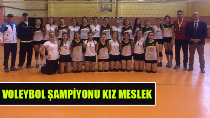 Genç kızlar voleybol şampiyonu Kız Meslek oldu