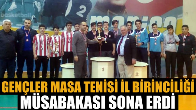 Gençler Masa Tenisi İl Birinciliği Müsabakası Sona Erdi