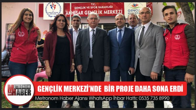 Gençlik Merkezi’nde Bir Proje Daha Sona Erdi