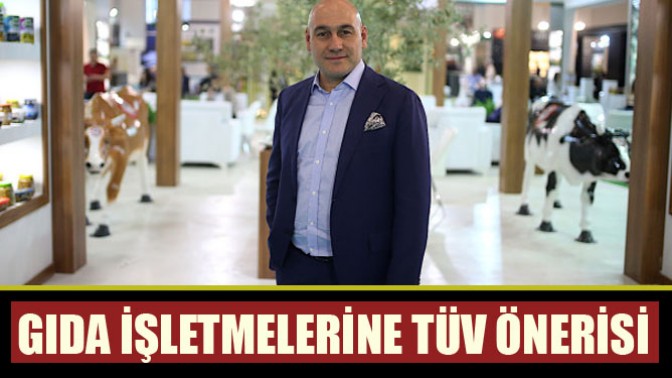 Gıda işletmelerine TÜV önerisi