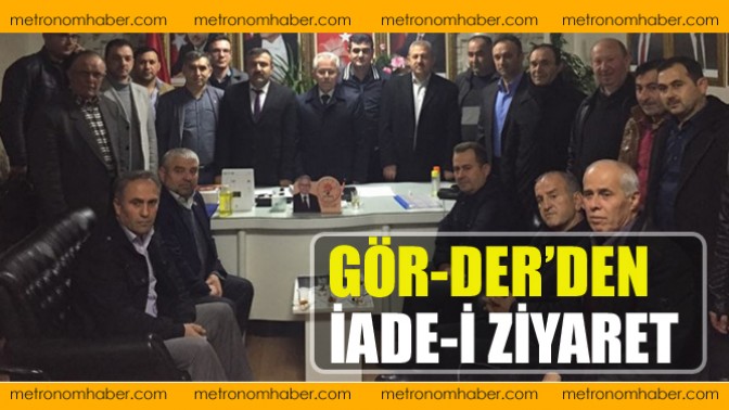 Gör-Der’den İade-İ Ziyaret