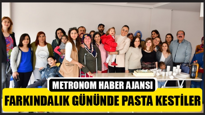 Gülen yüzler Rehabilitasyon merkezi farkındalık gününde pasta kestiler