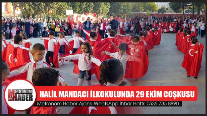 Halil Mandacı ilkokulunda 29 Ekim coşkusu