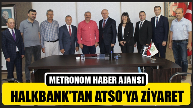 Halkbank’tan Atso’ya Ziyaret