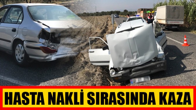 Hasta Nakli Sırasında Kaza