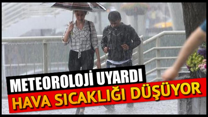 Hava sıcaklığı azalıyor!