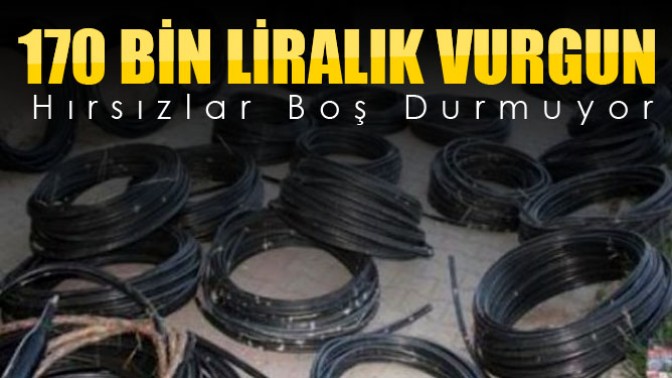 Hırsızlar 170 Bin Liralık Kablo Çaldı