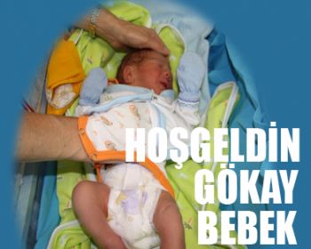 Hoşgeldin Gökay Bebek