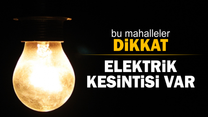 Hürriyet Mahallesinde, Pazar günü elektrik kesintisi uygulanacak