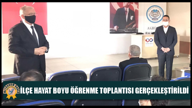 İlçe Hayat Boyu Öğrenme Toplantısı Gerçekleştirildi