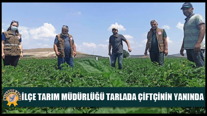 İlçe Tarım Müdürlüğü Tarlada Çiftçinin Yanında