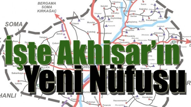 İşte Akhisar’ın 2016 Yılı Nüfusu