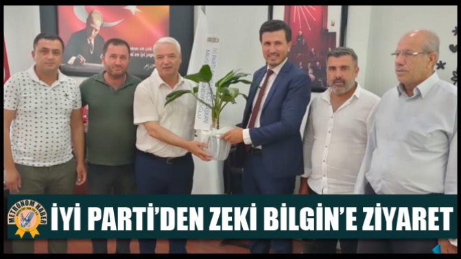 İyi Parti’den Zeki Bilgin’e Ziyaret