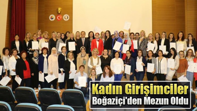 Kadın Girişimciler Boğaziçiden Mezun Oldu