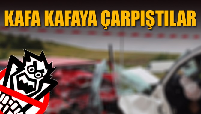 Kafa Kafaya Çarpıştılar