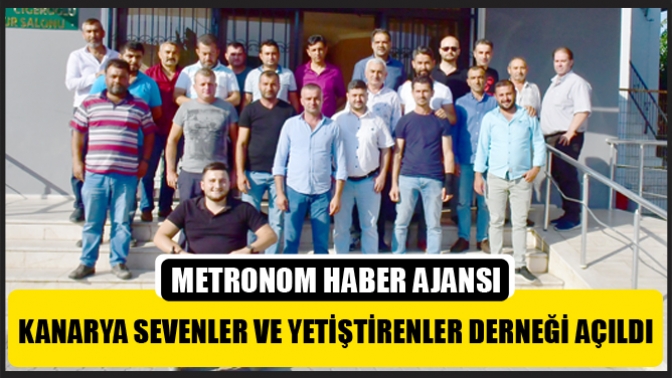 Kanarya Sevenler ve Yetiştirenler Derneği Açıldı