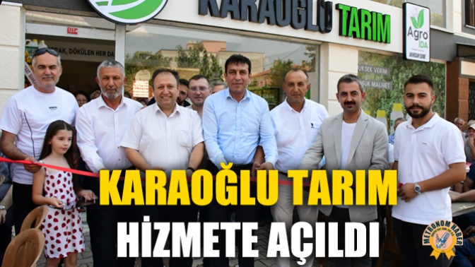 Karaoğlu Tarım Hizmete Açıldı