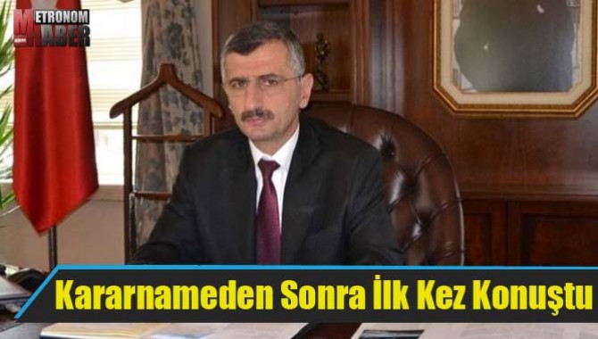 Kararnameden Sonra İlk Kez Konuştu