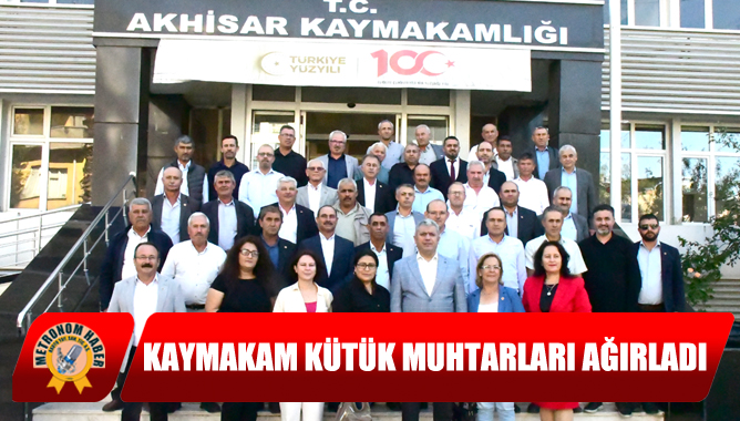 Kaymakam Kütük Muhtarları Ağırladı