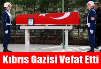 Kıbrıs Gazisi Vefat Etti