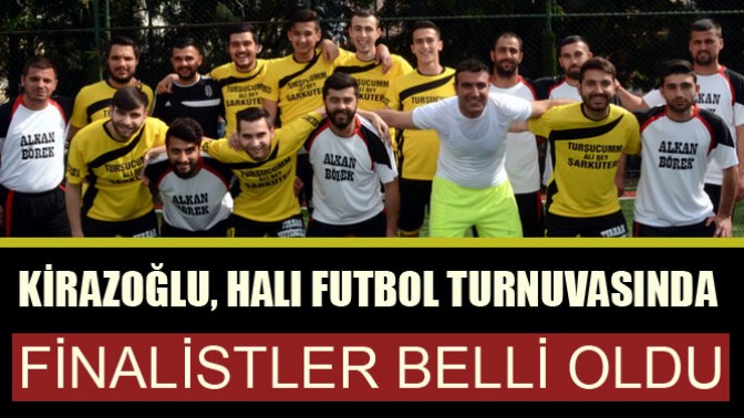 Kirazoğlu, Halı Futbol Turnuvasında Finalistler belli oldu