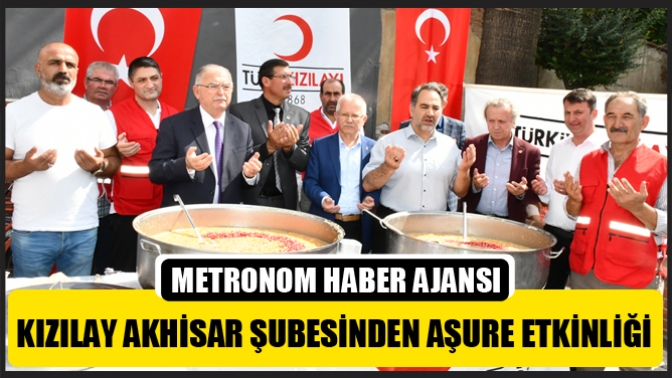 Kızılay Akhisar Şubesinden Aşure Etkinliği