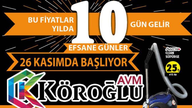 Köroğlu AVM’de Efsane Günler Kampanyası