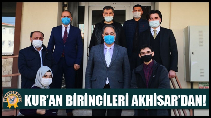 Kur’an Birincileri Akhisar’dan!