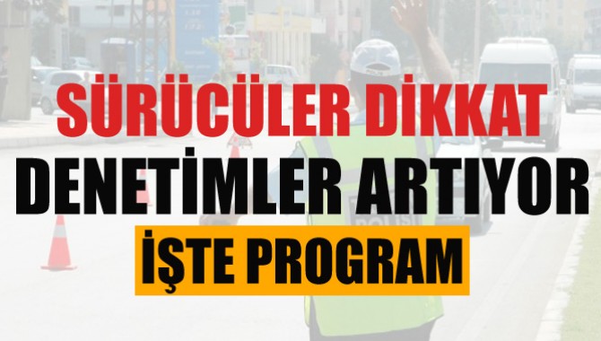 Kurban Bayramında Trafik Denetimleri Artacak