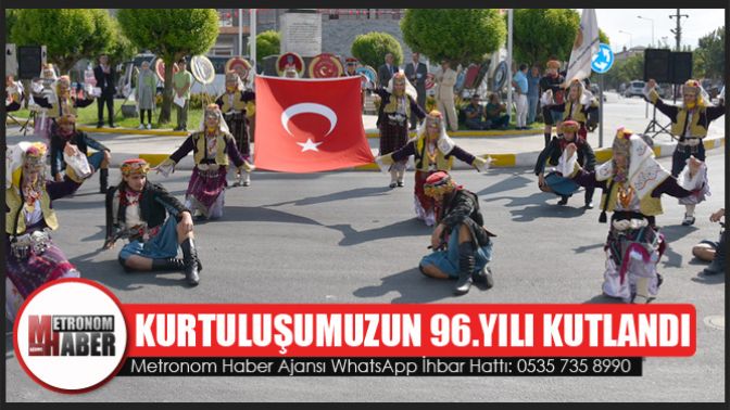 Kurtuluşumuzun 96.yılı kutlandı