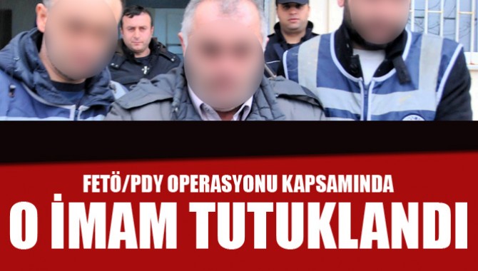 Manisa'da FETÖ Operasyonunda O İmam Tutuklandı!