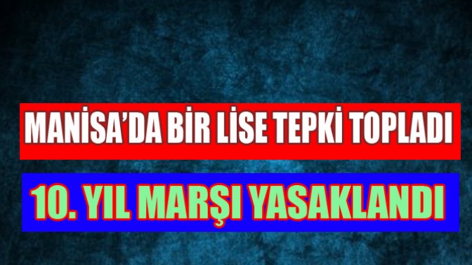 Manisada Lise Tepki Topladı