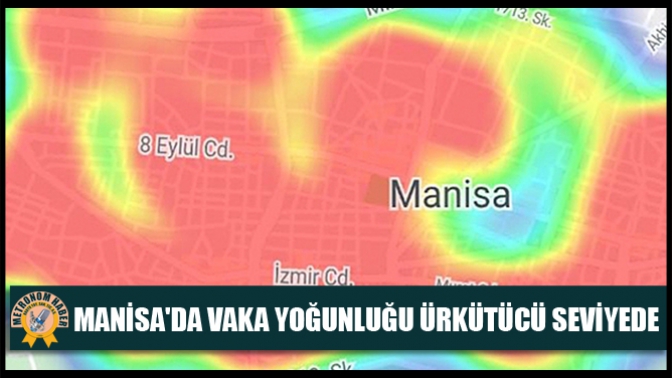 Manisada Vaka Yoğunluğu Ürkütücü Seviyede