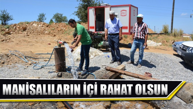 MASKİ AÇIKLADI: MANİSALILARIN İÇİ RAHAT OLSUN