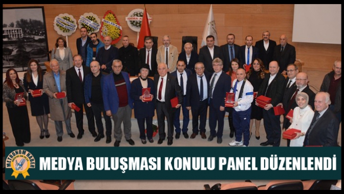 Medya buluşması konulu panel düzenlendi