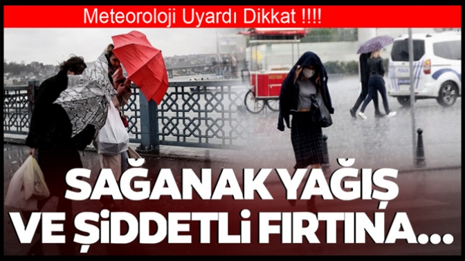 Meteorolojiden Hem Yağış, Hem Fırtına Uyarısı