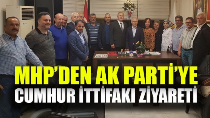 MHP’den AK Parti’ye Cumhur İttifakı ziyareti