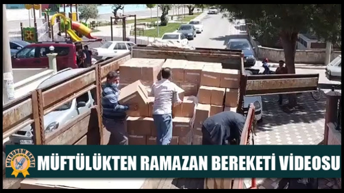 Müftülükten Ramazan Bereketi Videosu