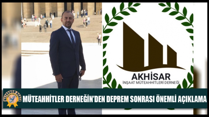 Müteahhitler Derneğin’den Deprem Sonrası Önemli Açıklama