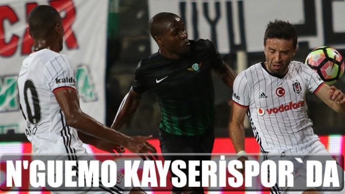 Nguemo Kayserispor ile anlaştı